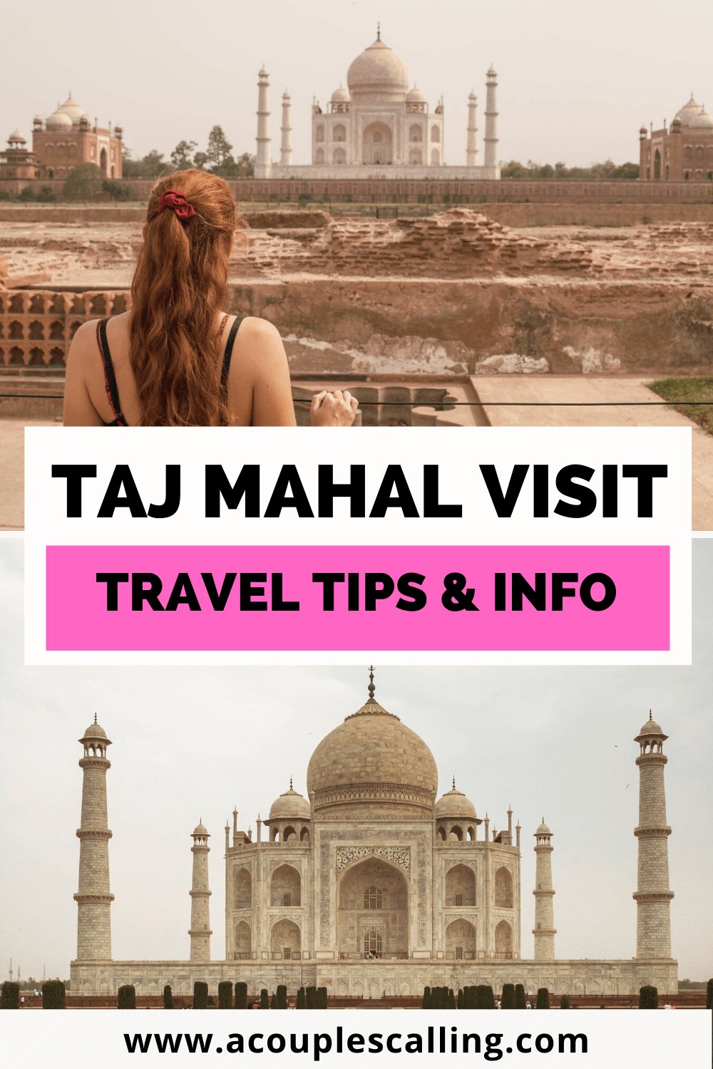 Taj Mahal visit