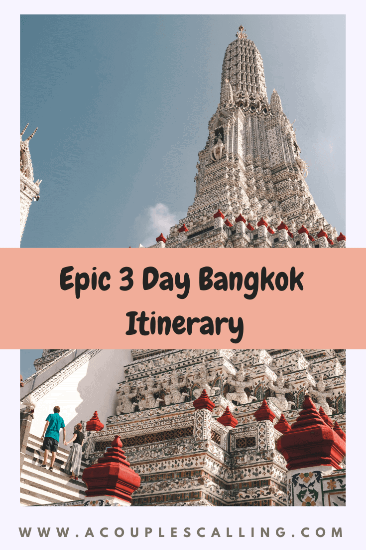 3 day Bangkok itinerary