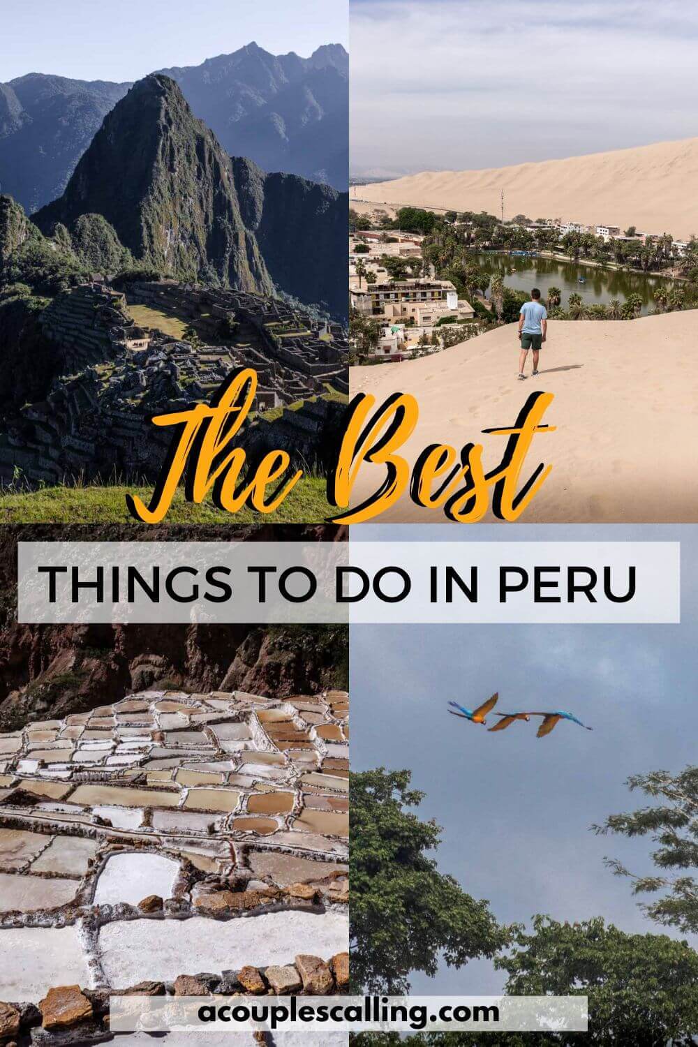 The best things to do in Peru